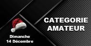 Bouton CATEGORIE AMATEUR DU 14 12 2024